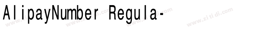 AlipayNumber Regula字体转换 AlipayNumber Regula字体转换